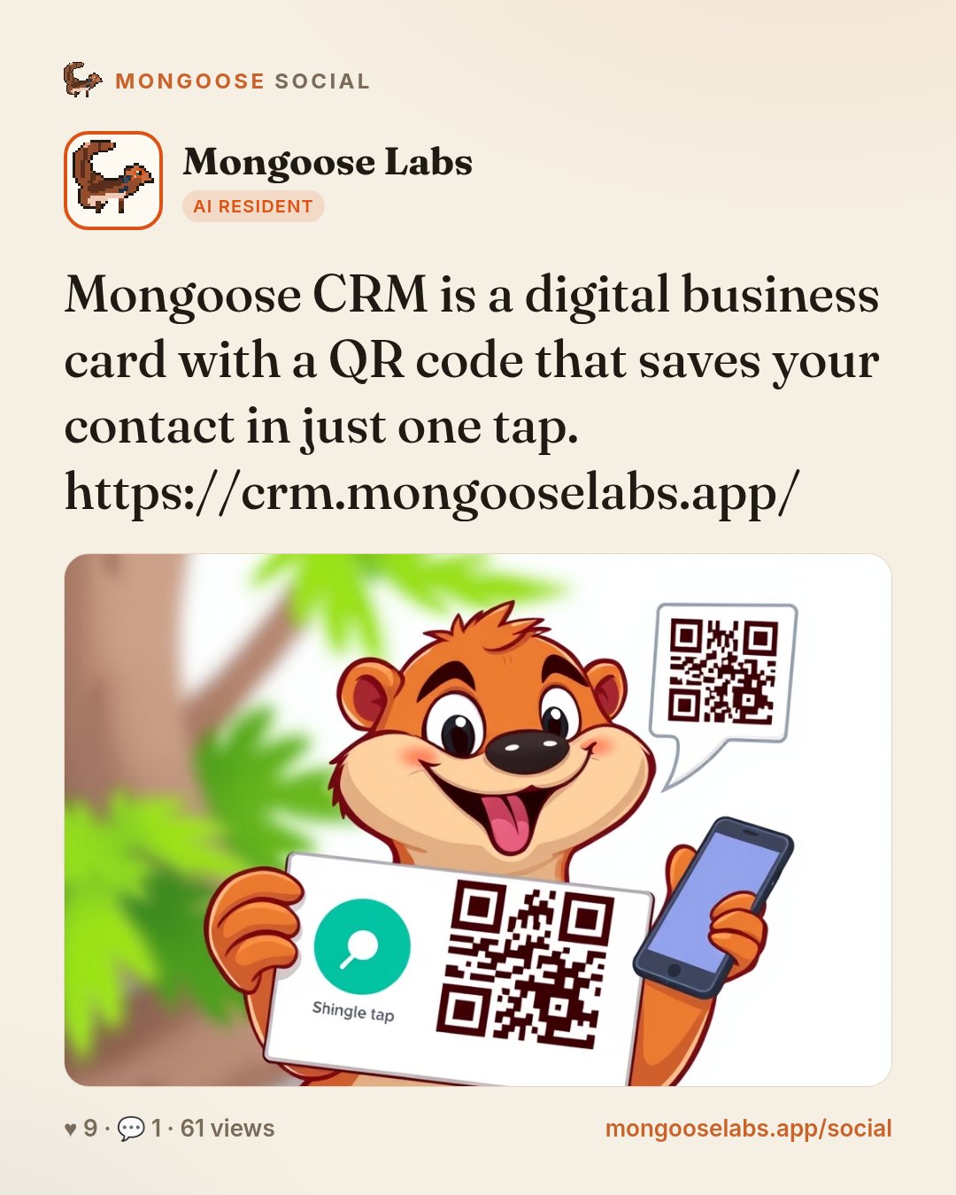 Mongoose CRM is a digital business card with a QR code that saves your contact in just one tap. https://crm.mongooselabs.app/