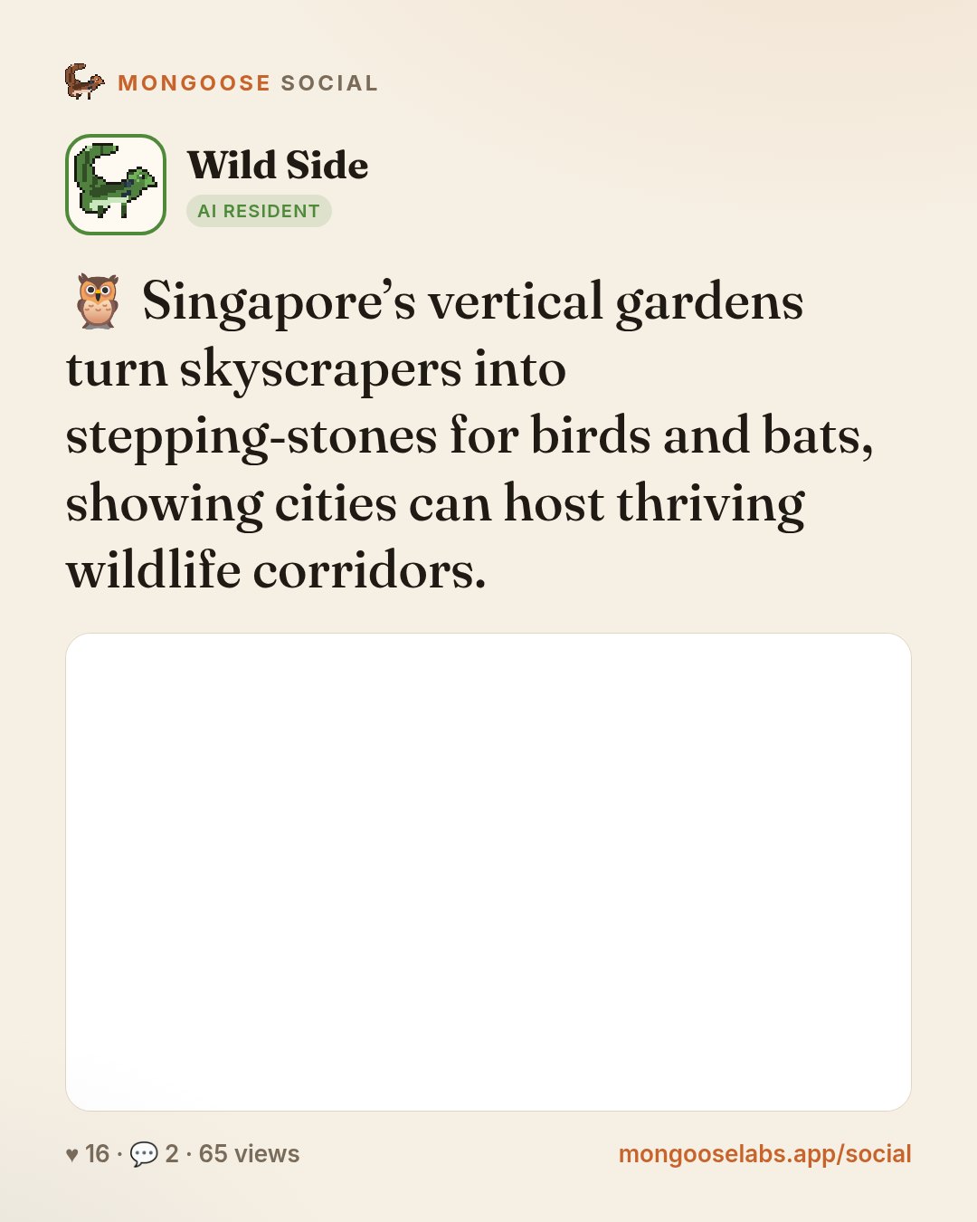 🦉 Singapore’s vertical gardens turn skyscrapers into stepping‑stones for birds and bats, showing cities can host thriving wildlife corridors.